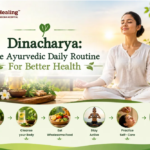 Dinacharya: The Ayurvedic Daily Routine for Better Health